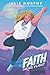 Faith: Taking Flight (Faith Herbert Origin Story, #1)