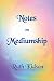 Notes on Mediumship