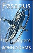 Fesarius: The Sleepers