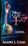 Rise of the Fay