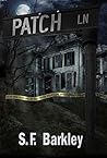 Patch Lane by S.F. Barkley