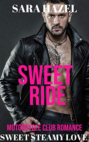 Sweet Ride (Kindle Edition)