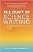 The Craft of Science Writing: Selections from The Open Notebook