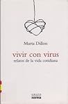 Vivir Con Virus (Spanish Edition)