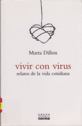 Vivir Con Virus (Spanish Edition)