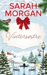 Vintersøstre by Sarah   Morgan