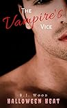 The Vampire's Vice by B.J. Wood