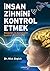 Insan Zihnini Kontrol Etmek