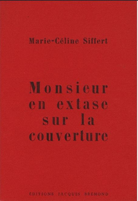 Monsieur en extase sur la couverture (Paperback)