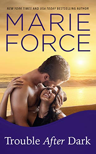 Trouble After Dark (Gansett Island, #19)