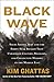 Black Wave: Saudi Arabia, Iran, and the Forty-Year Rivalry That Unraveled Culture, Religion, and Collective Memory in the Middle East