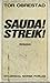 Sauda! Streik!