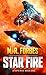 Star Fire by M.R. Forbes