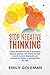 Stop Negative Thinking: Ult...