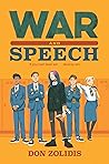 War and Speech by Don Zolidis War and Speech by Don Zolidis
