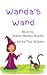 Wanda's Wand