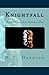 Knightfall (Hyde Chronicles...