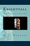 Knightfall (Hyde Chronicles Book 2)