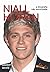 Niall Horan: A Biografia Nao Autorizada