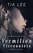 Vermilion Viscountess