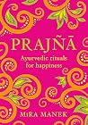 Prajna: Ayurvedic...