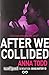 After We Collided (The After Series)