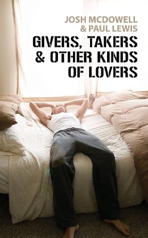 Givers, Takers and Other Kinds of Lovers