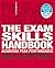 The Exam Skills Handbook: Achieving Peak Performance (Macmillan Study Skills)