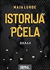 Istorija pčela by Maja Lunde