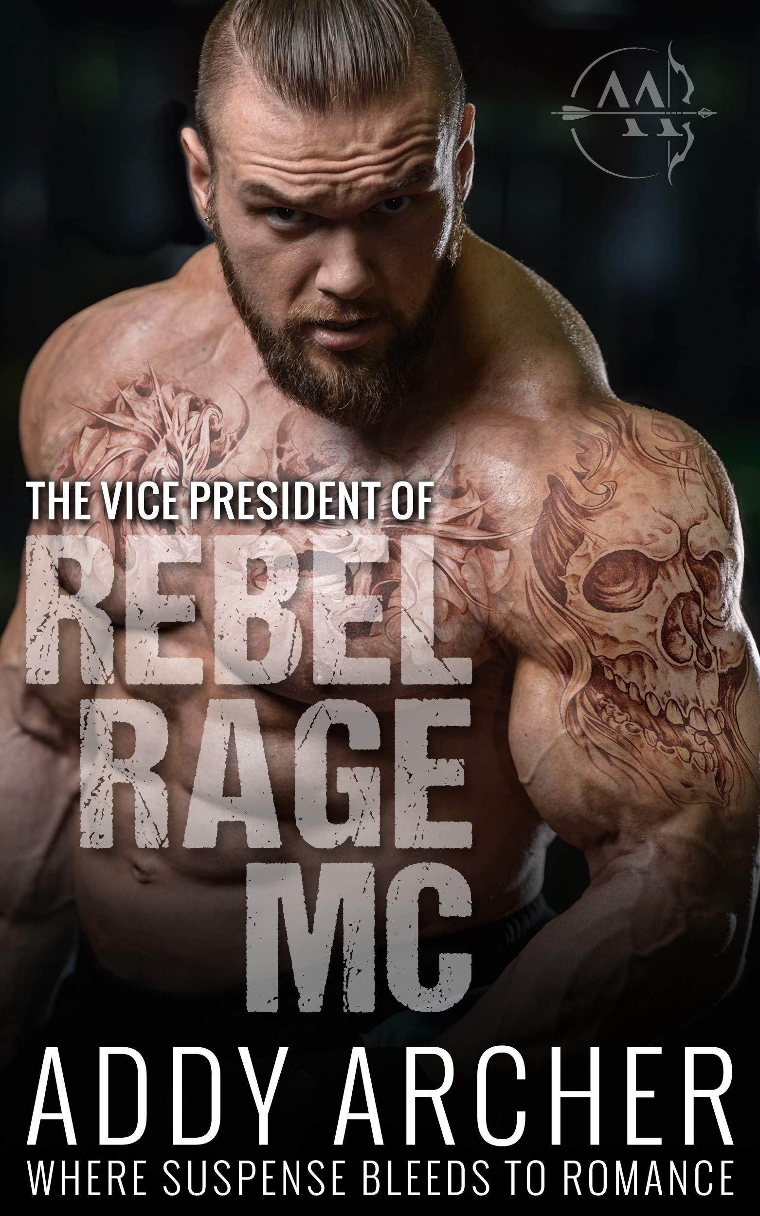 The Vice President (Of Rebel Rage MC #2)