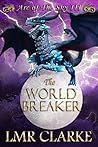 The World Breaker The World Breaker