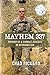Mayhem 337: Memoir of a Combat Advisor in Afghanistan