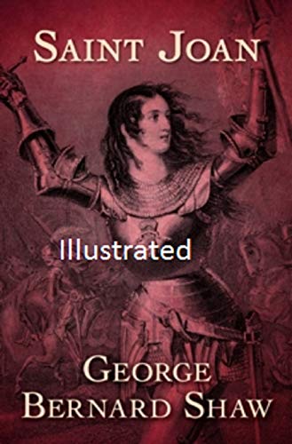 Saint Joan Illustrated