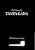 Tanta gana