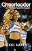 Cheerleader: First Time For...