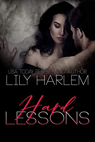 Hard Lessons (Kindle Edition)