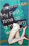 My First time as ...