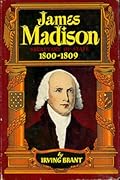James Madison: Secretary of State: 1800-1809
