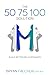 The 50 75 100 Solution: Build Better Relationships