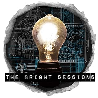 The Bright Sessions