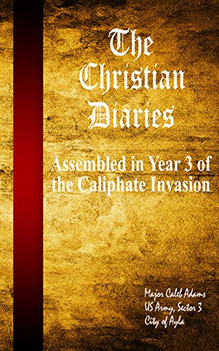 The Christian Diaries (Kindle Edition)