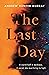 The Last Day