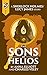 The Sons of Helios (Sherlock Holmes and Lucy James Mystery #7.5)
