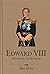 Edward VIII: (1894-1972): t...