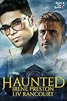 Haunted by Irene Preston Haunted by Irene Preston
