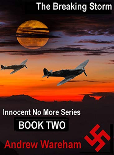 The Breaking Storm (Innocent No More, #2)