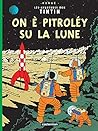 ON E PITROLEY SU LA LUNE T17 by Hergé