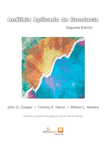 Análisis Aplicado de Conducta: Segunda edición ampliada en español (hardcover)