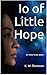 Io of Little Hope: It's Time to Go: Book 1