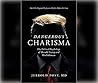 Dangerous Charisma
